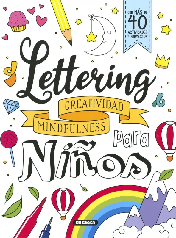 Lettering para Niños.  Creatividad, Mindful
