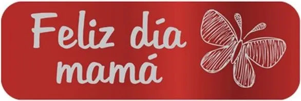 ROLLO ETIQUETA ROJAS FELIZ DÍA MAMÁ