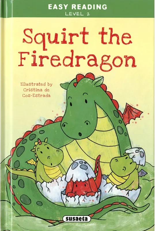 SQUIRT THE FIREDRAGON - EASY READING N.2