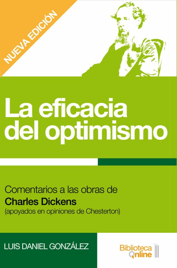 La eficacia del optimismo. Comentarios a las obras de Charles Dickens