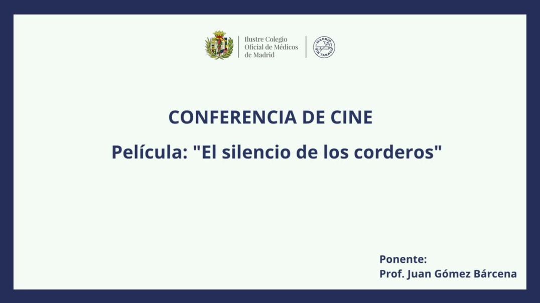 ICOMEM Forma - Conferencia de cine: "El silencio de los corderos"