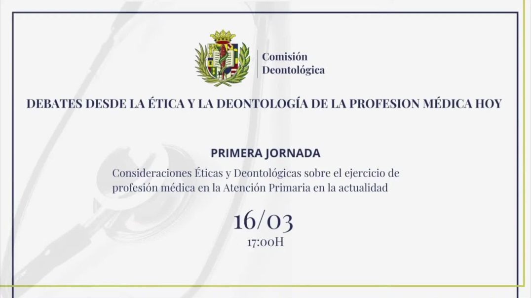 ⁣DEBATES DESDE LA ÉTICA Y LA DEONTOLOGÍA DE LA PROFESIÓN MÉDICA HOY 1ªJORNADA