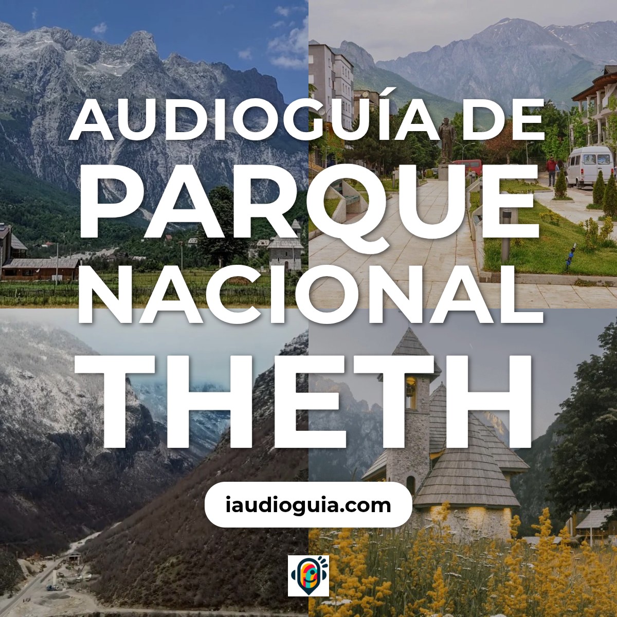 Audioguía de Parque Nacional Theth