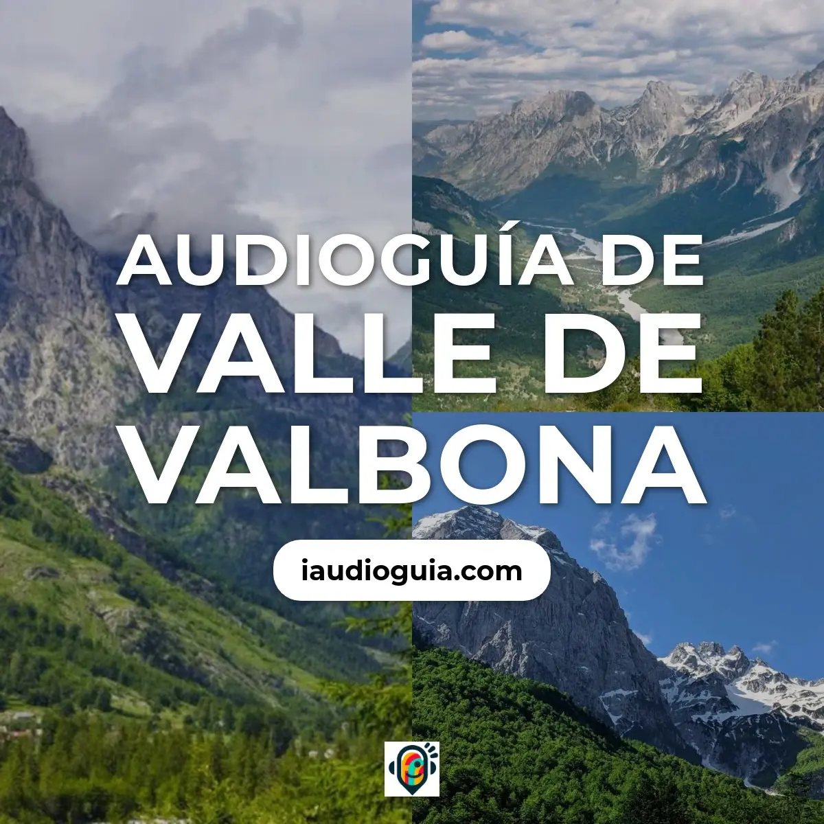 Audioguía de Valle Del Valbona