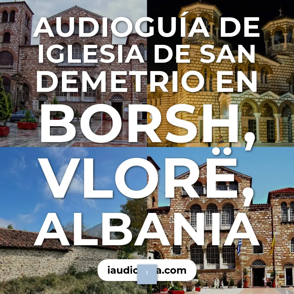 Audioguía de Iglesia San Demetrio