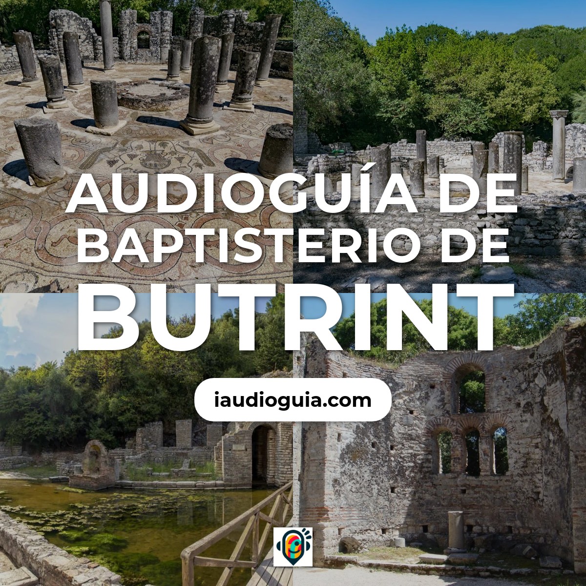 Audioguía de Baptisterio de Butrint