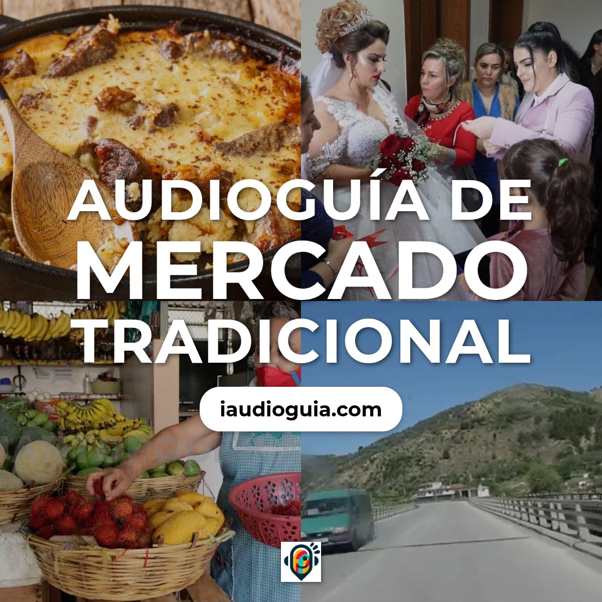 Audioguía de Mercado Tradicional