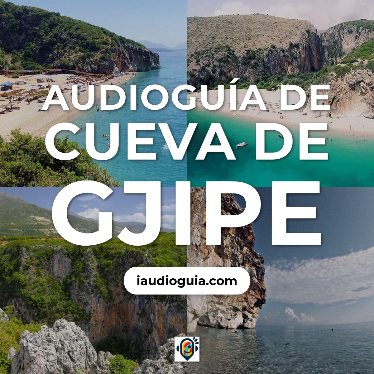 Audioguía de Cueva Gjipe