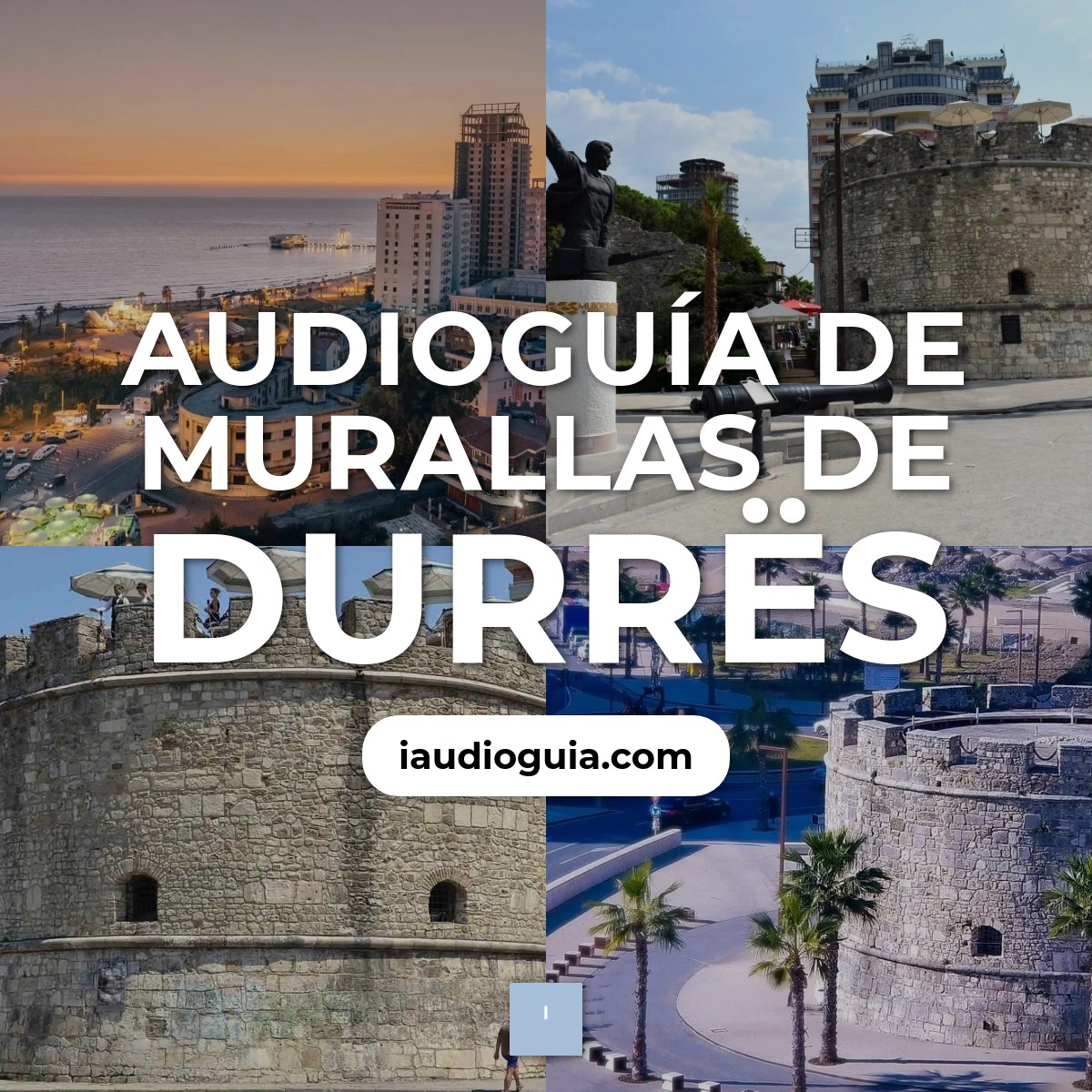 Audioguía de Murallas de Durrës