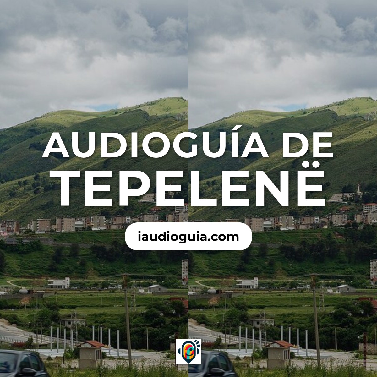 Audioguía de Tepelene