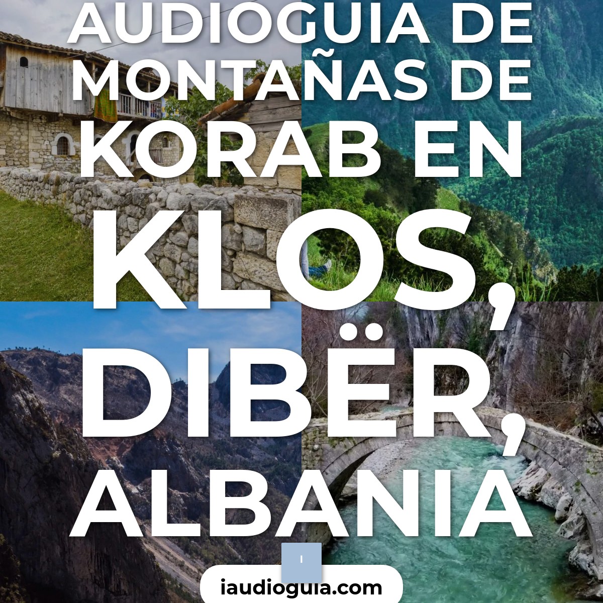 Audioguía de Montanas Korab