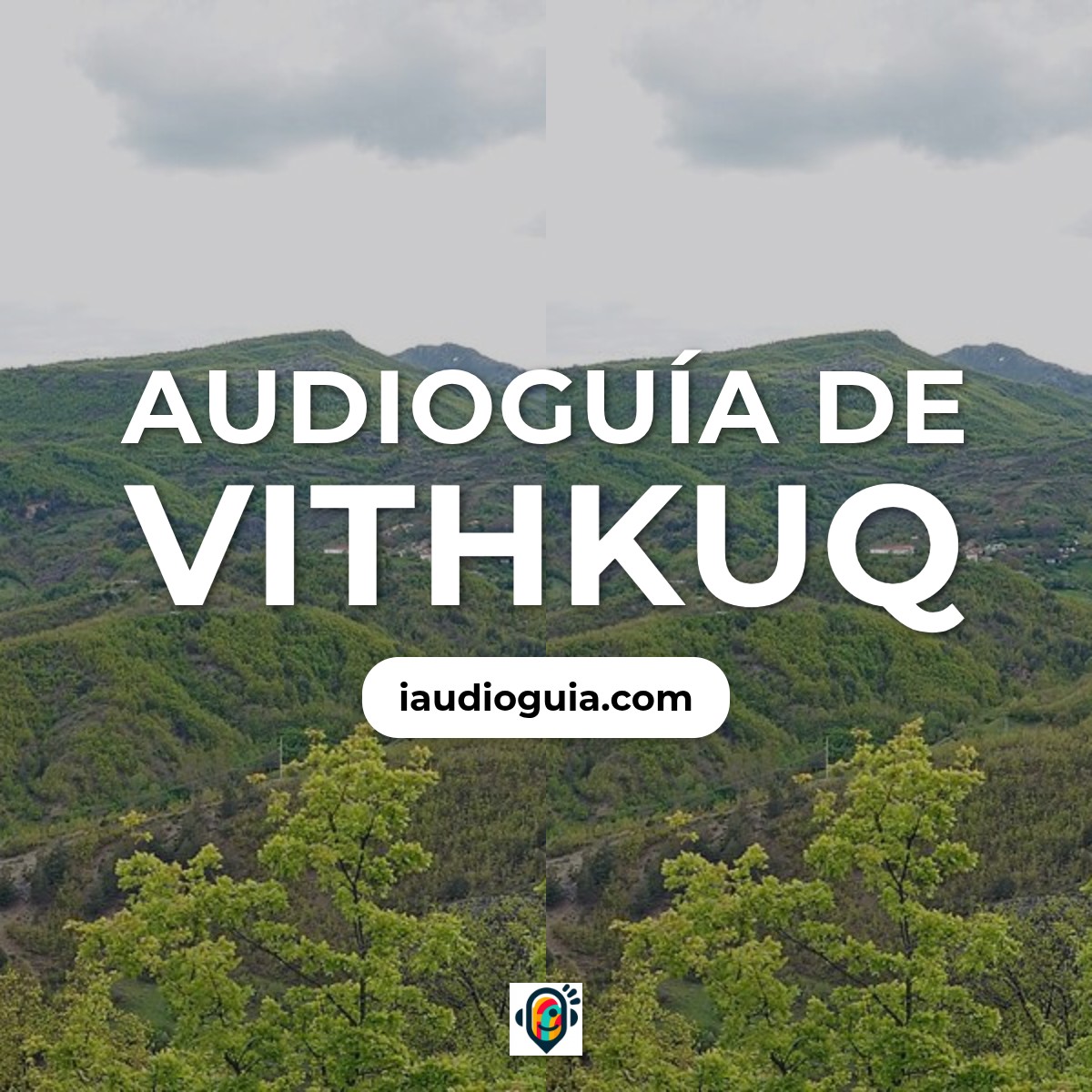 Audioguía de Vithkuq