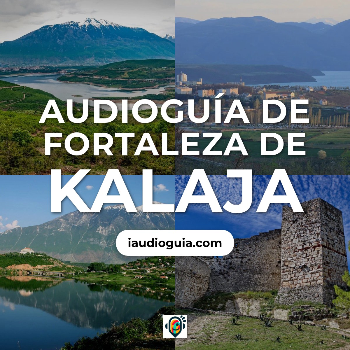 Audioguía de Fortaleza Kalaja