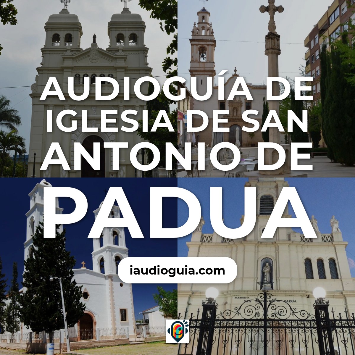 Audioguía de Iglesia San Antonio Padua