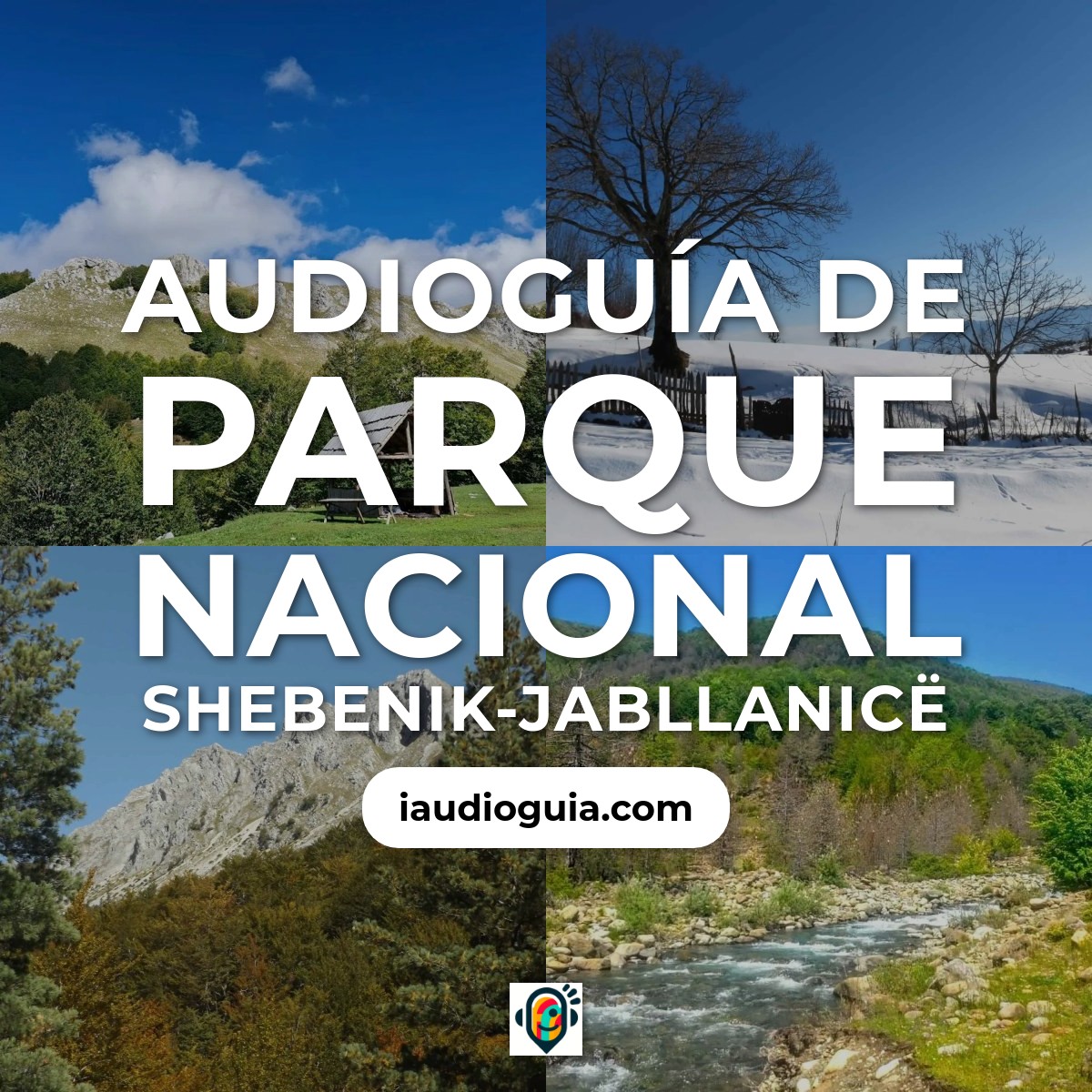 Audioguía de Parque Nacional Shebenik Jabllanice