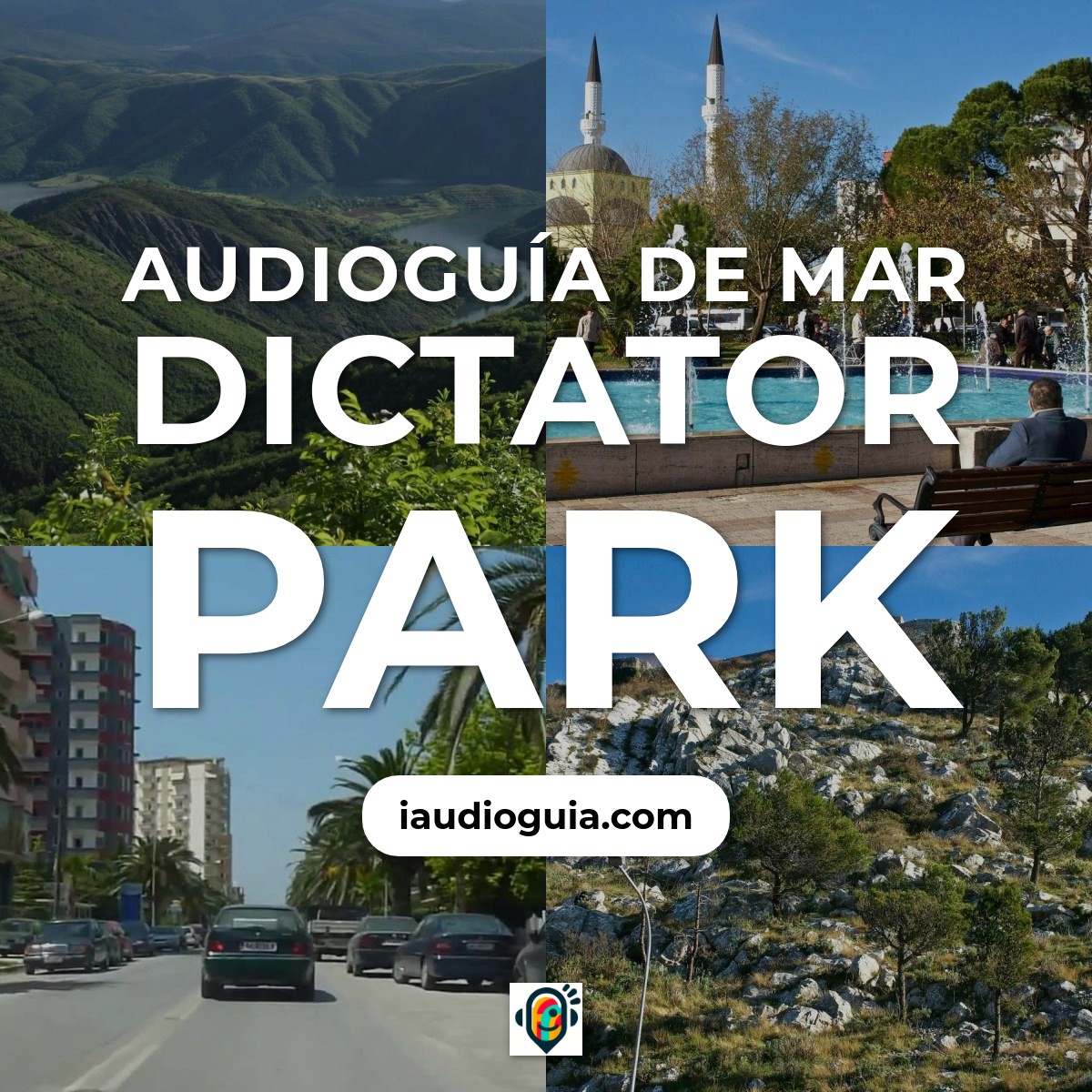 Audioguía de Mar Dictator Park