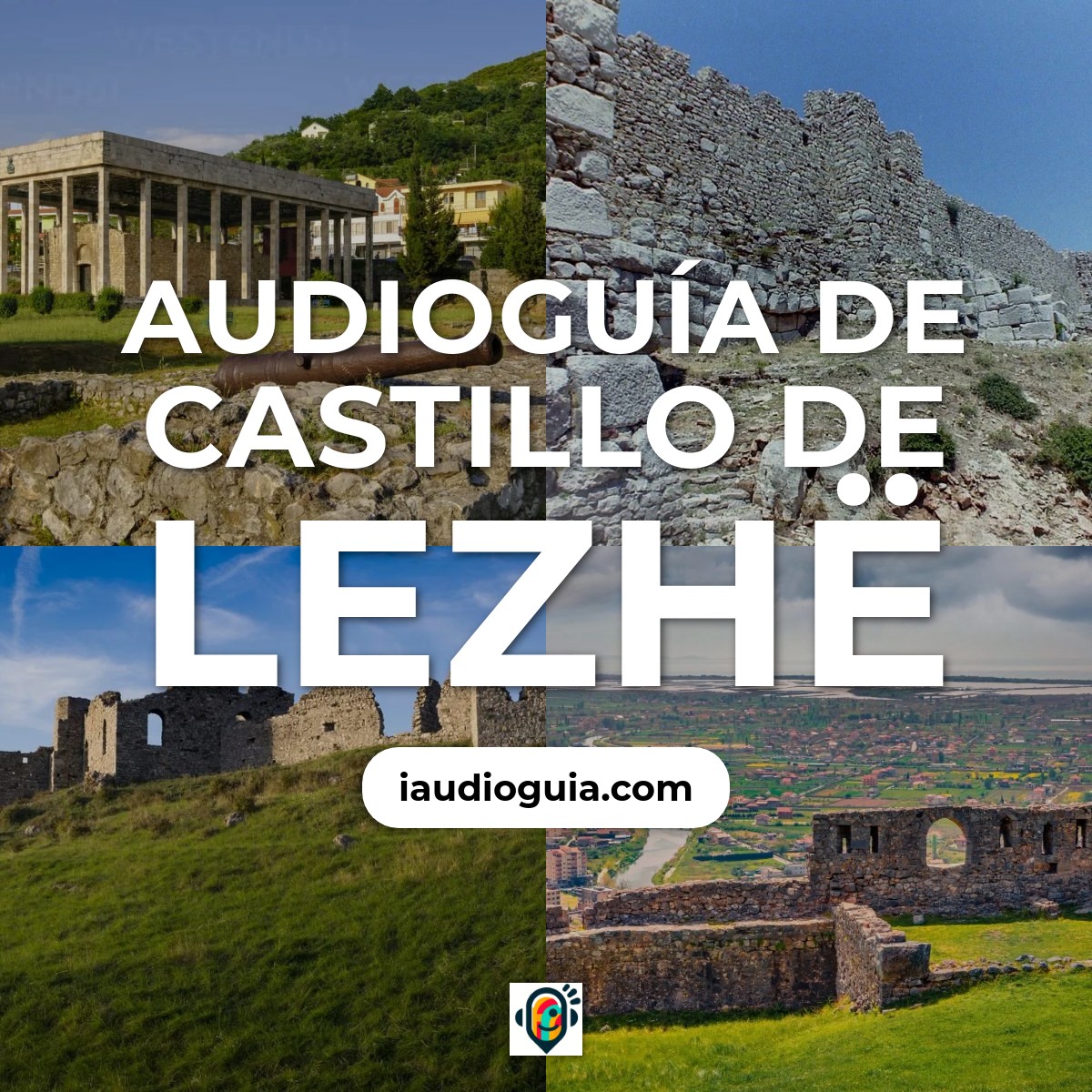 Audioguía de Castillo de Lezhë