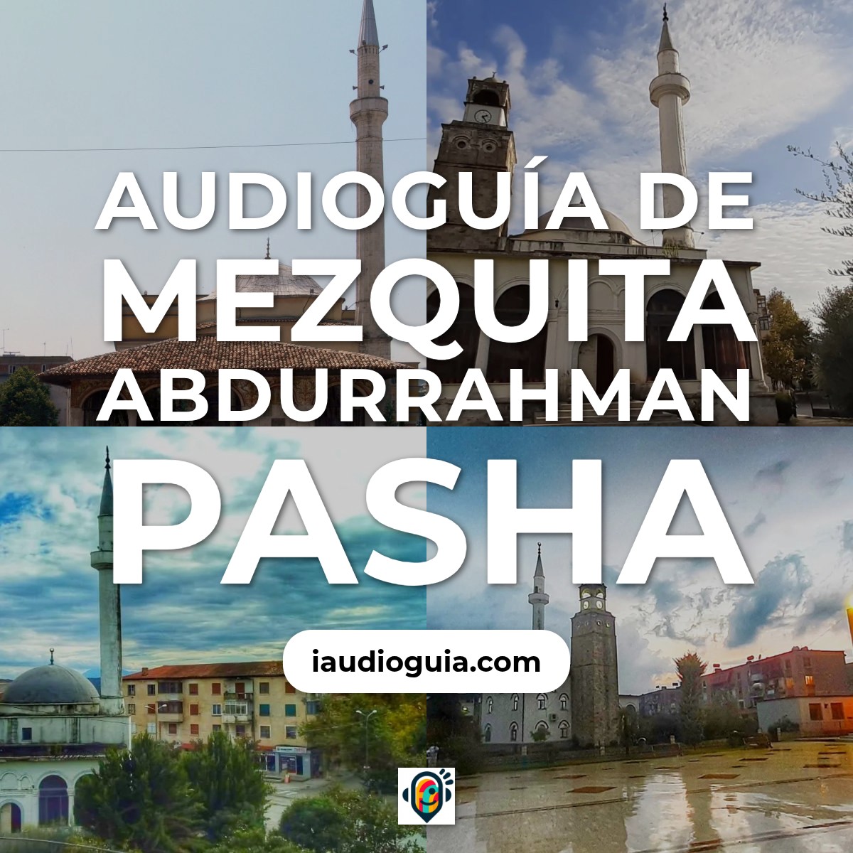 Audioguía de Mezquita Abdurrahman Pasha