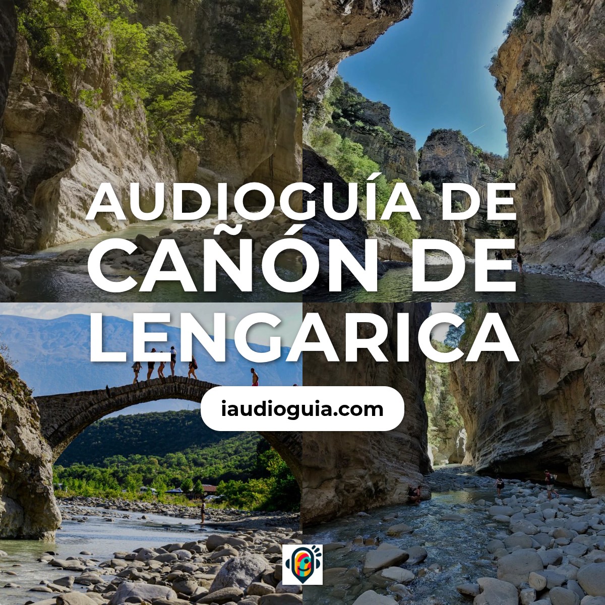 Audioguía de Canon Lengarica