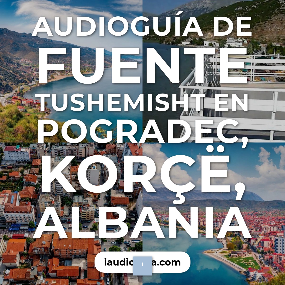 Audioguía de Fuente Tushemisht