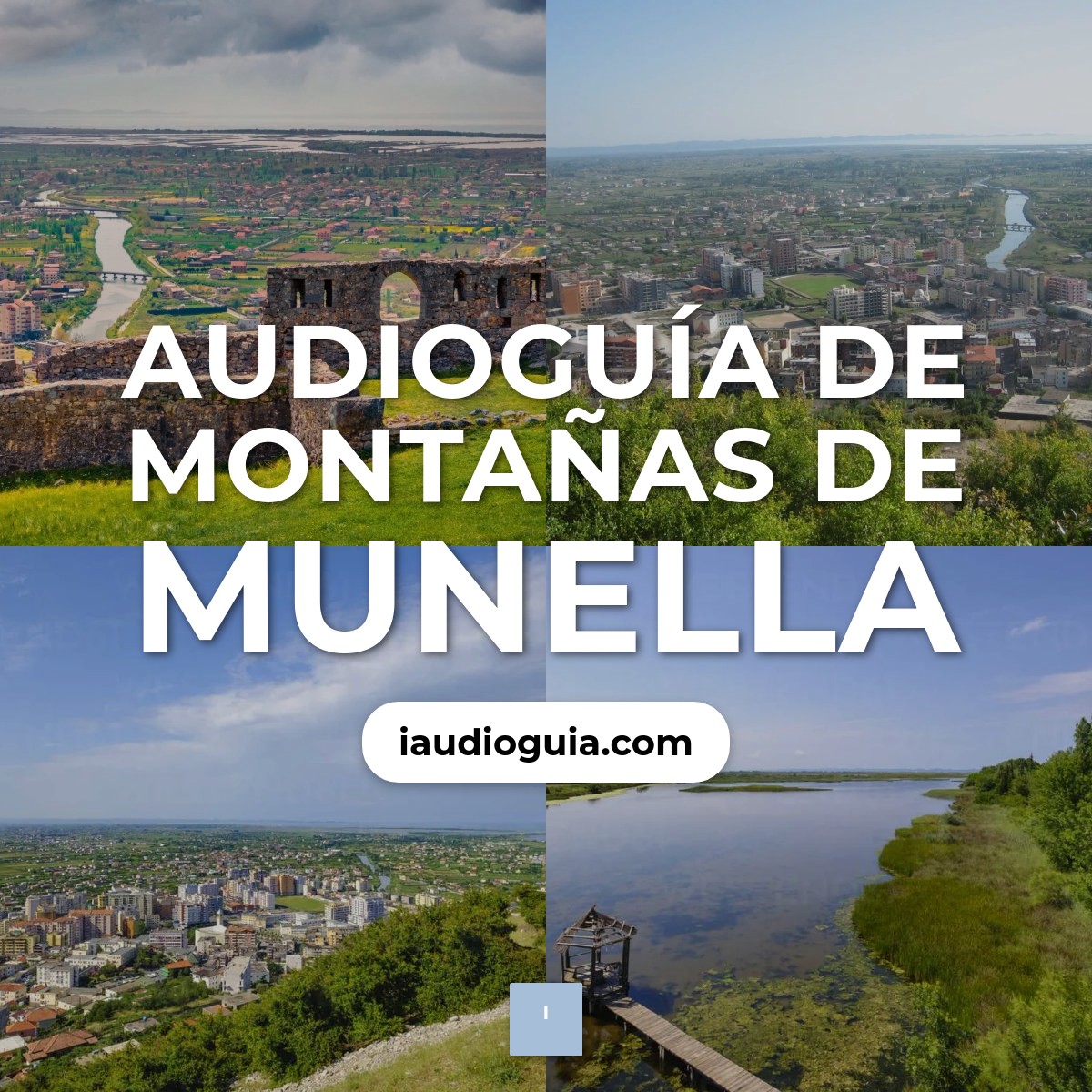 Audioguía de Montanas Munella