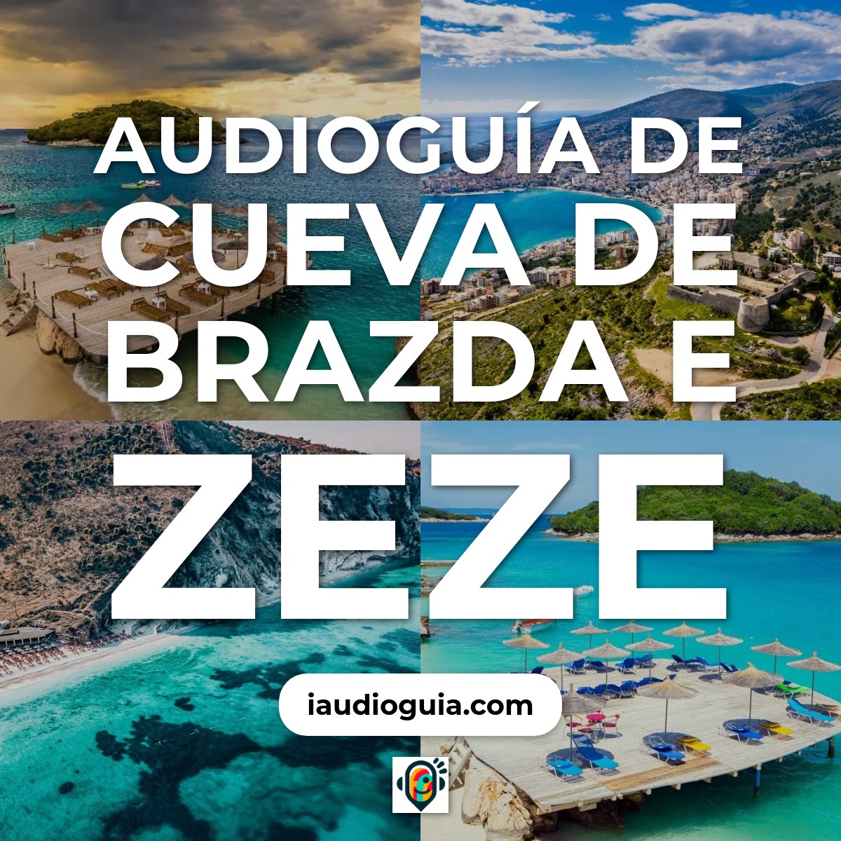 Audioguía de Cueva de Brazda e Zeze