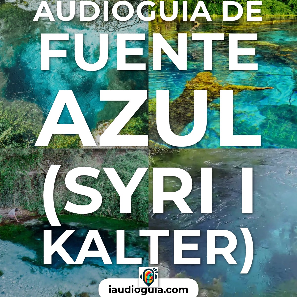Fuente Azul (Syri i Kalter)