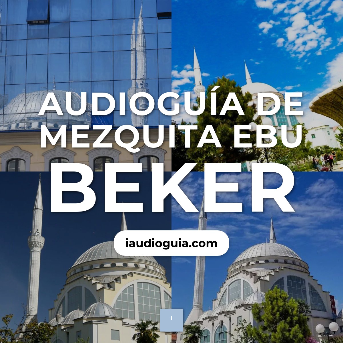 Audioguía de Mezquita Ebu Beker