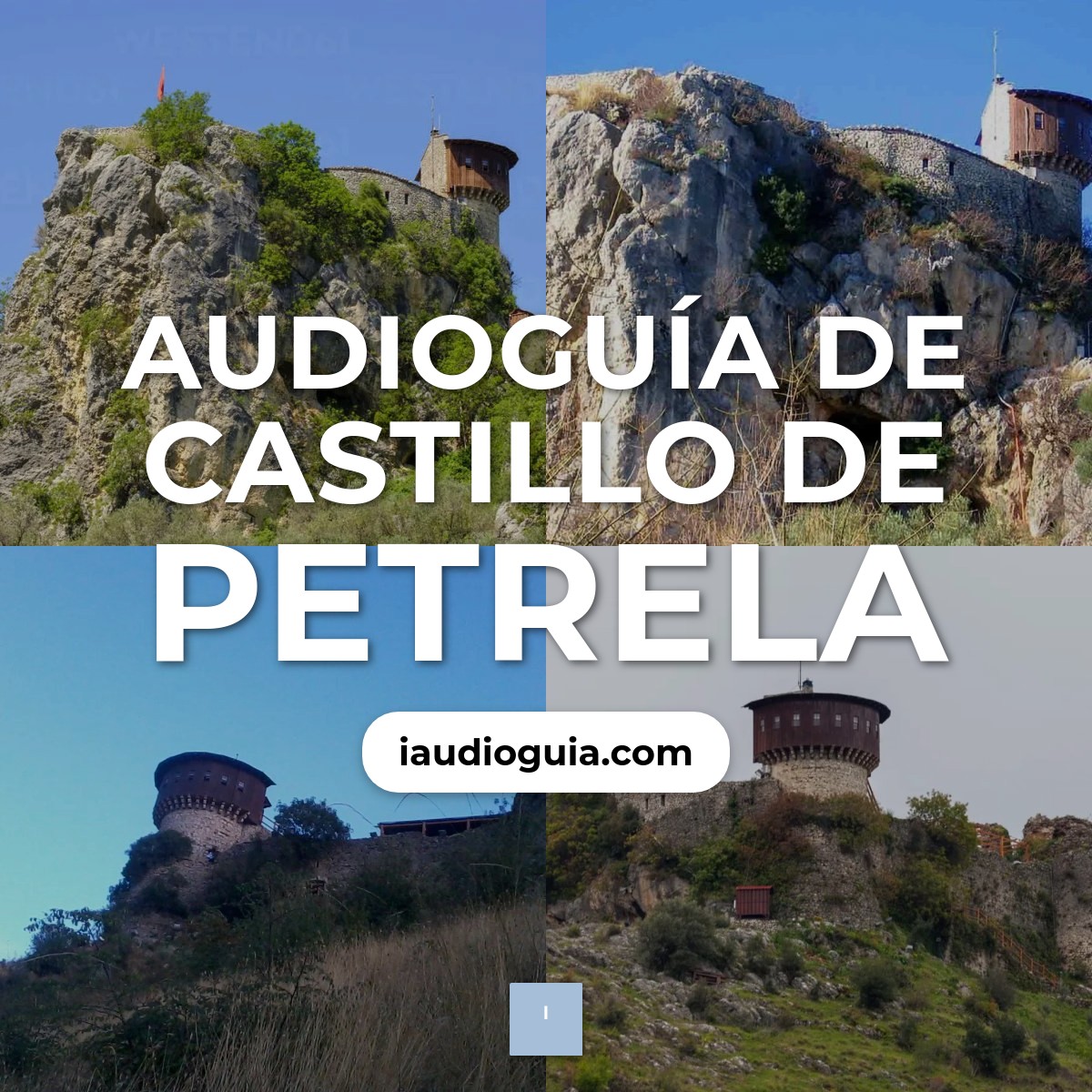 Audioguía de Castillo Petrela