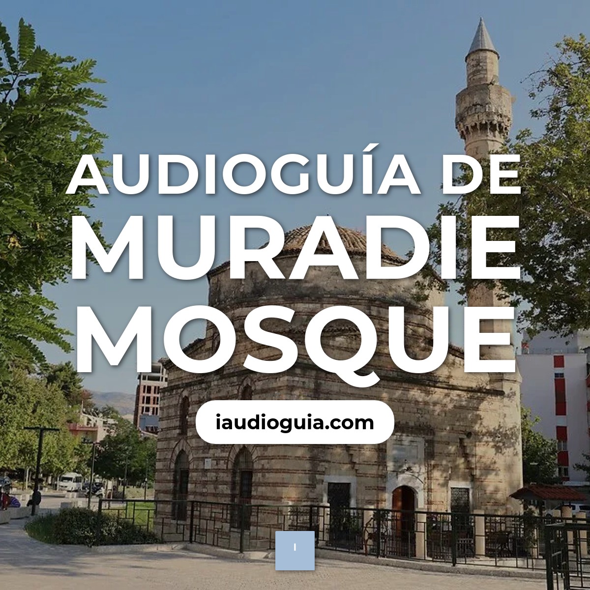 Audioguía de Muradie Mosque