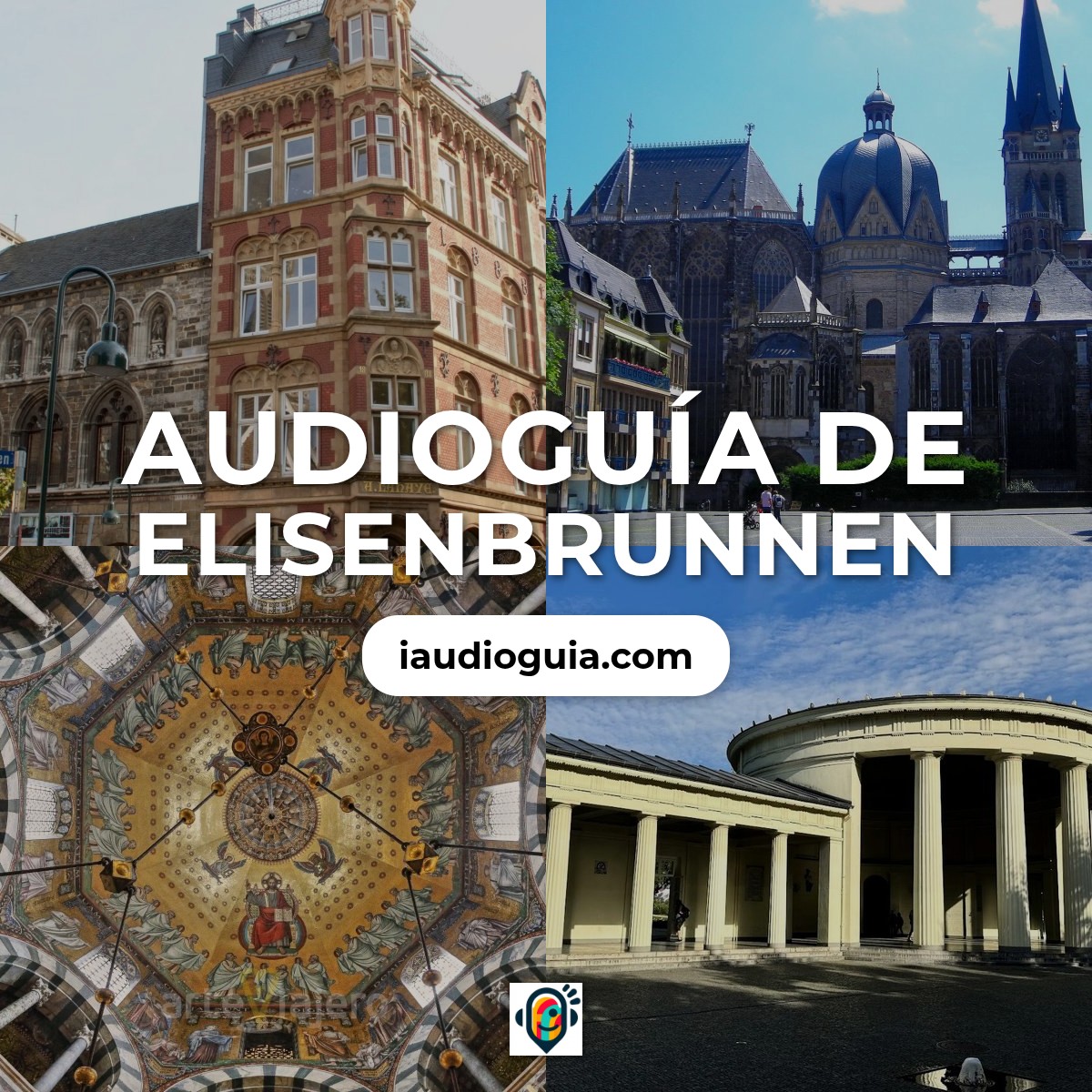 Audioguía de Elisenbrunnen