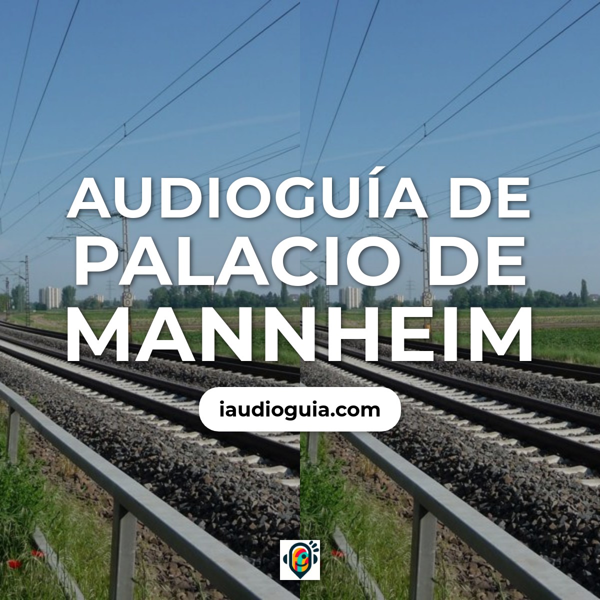 Audioguía de Mannheim