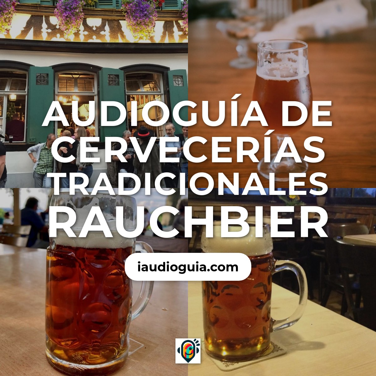 Audioguía de Cervecerías Tradicionales Rauchbier