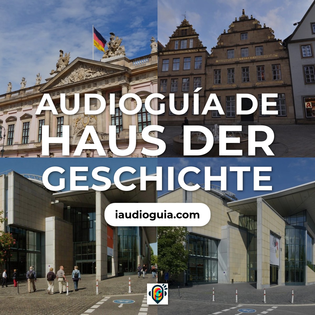 Audioguía de Museo Historia Alemania Haus Der Geschichte