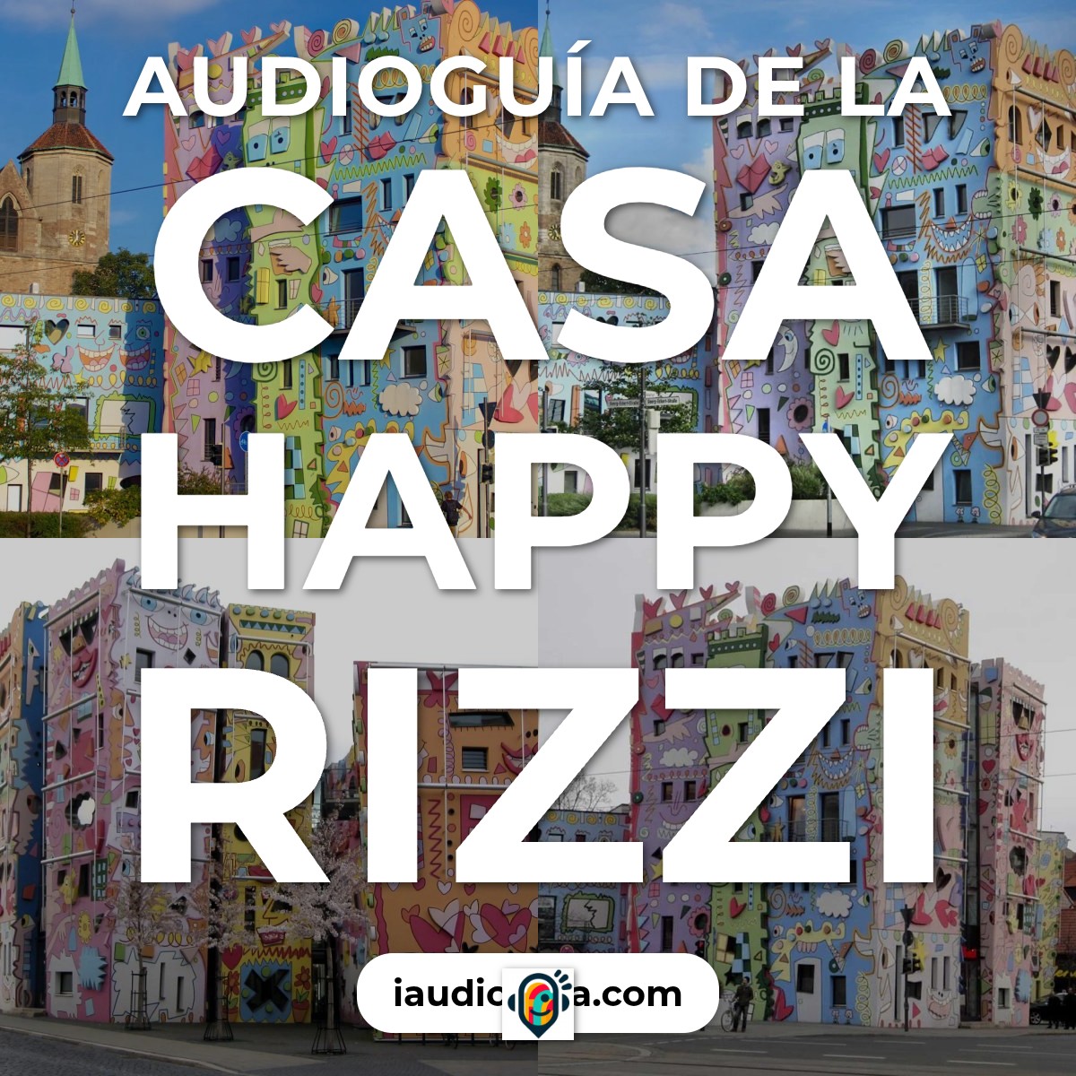 Audioguía de Happy Rizzi House