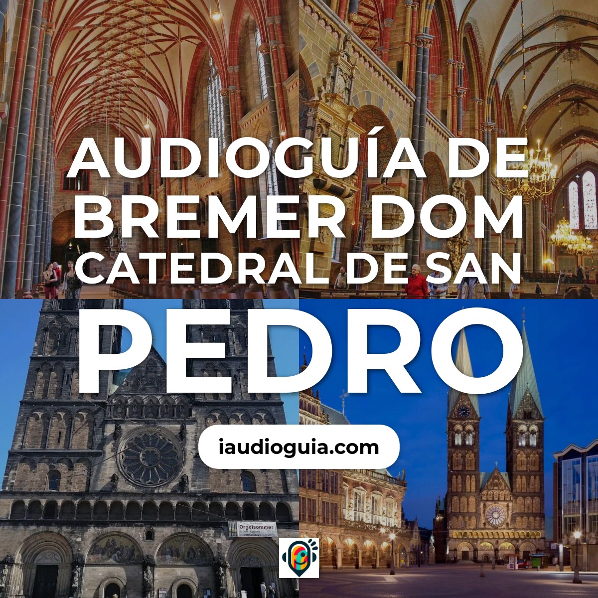 Audioguía de Bremer Dom Catedral de San Pedro