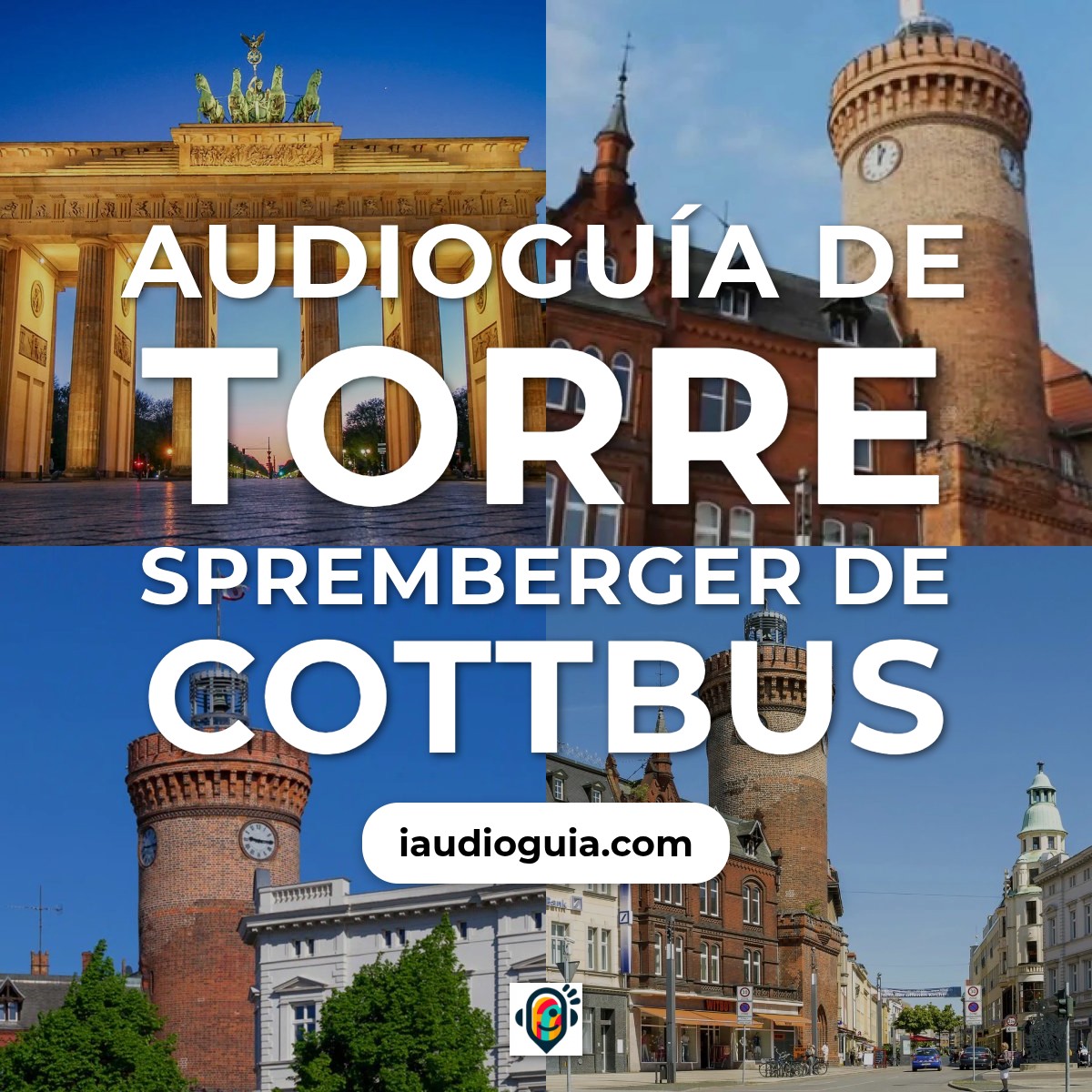 Audioguía de Torre Spremberger