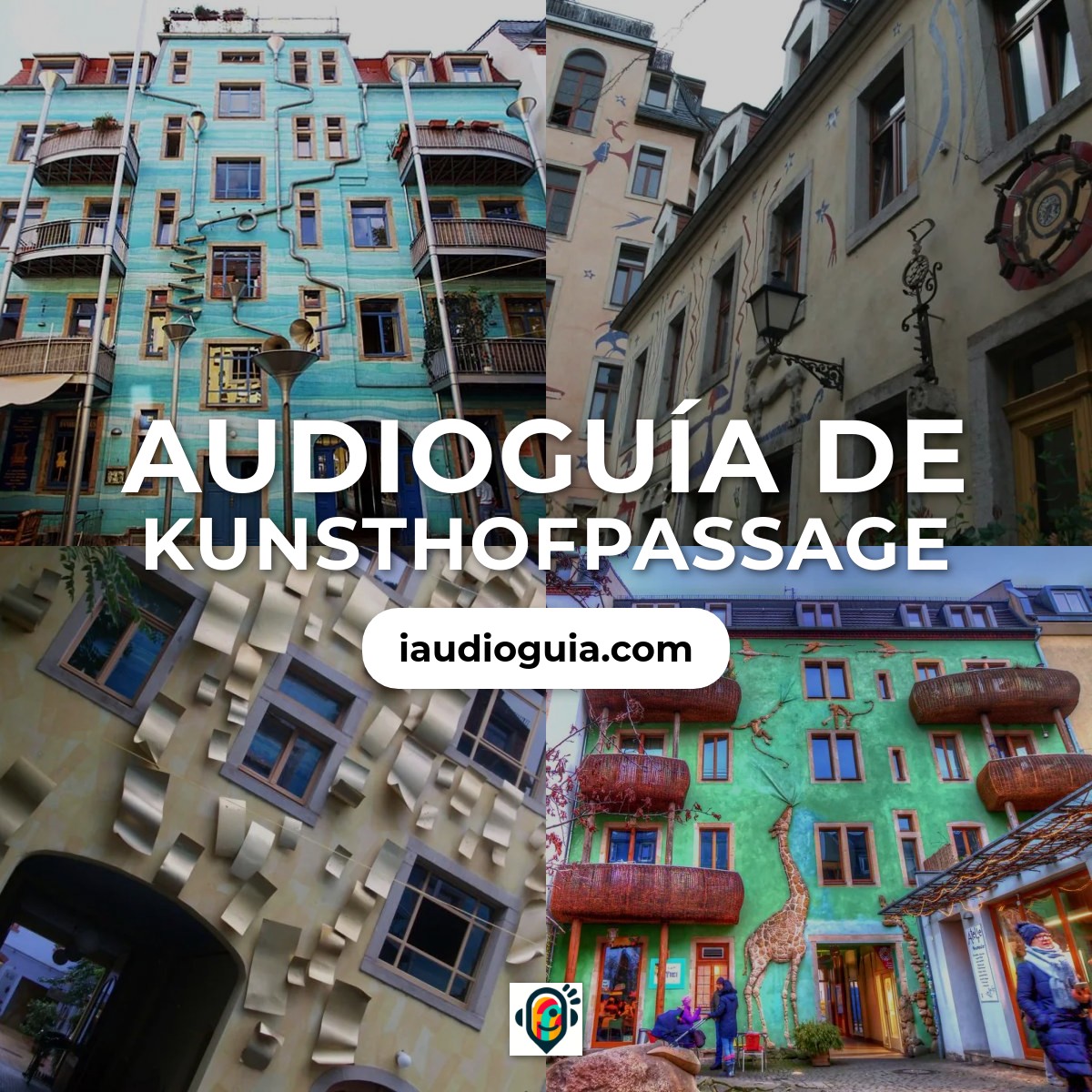 Audioguía de Kunsthofpassage
