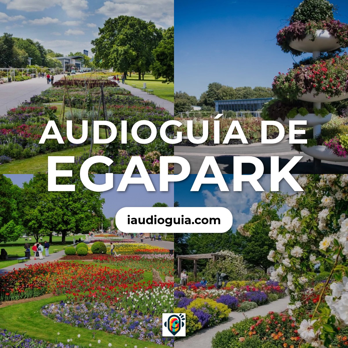 Audioguía de Jardin Egapark