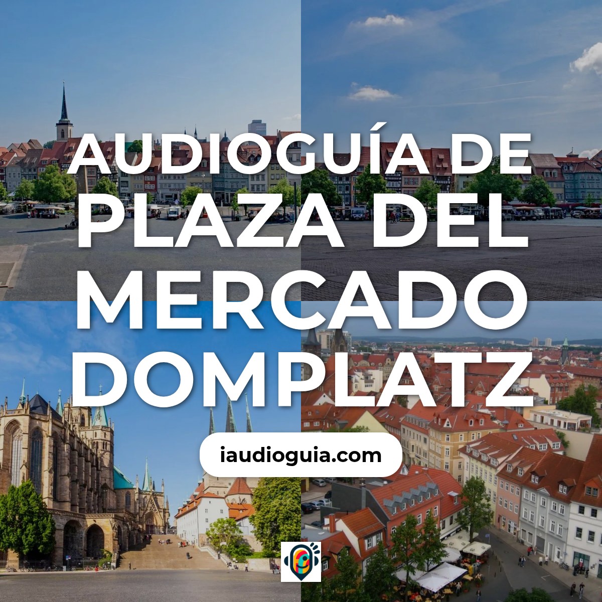 Audioguía de Plaza Del Mercado Domplatz