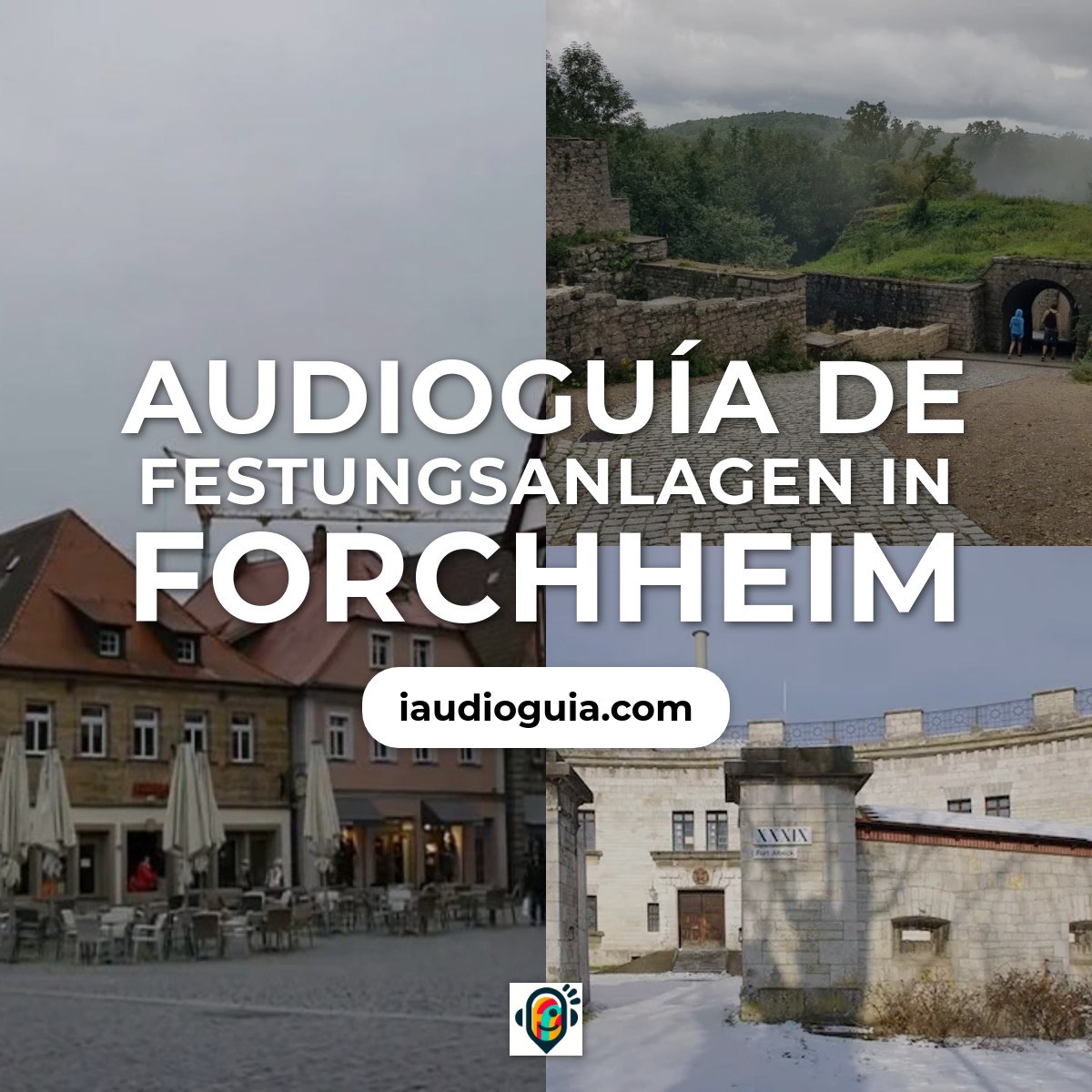 Audioguía de Festungsanlagen