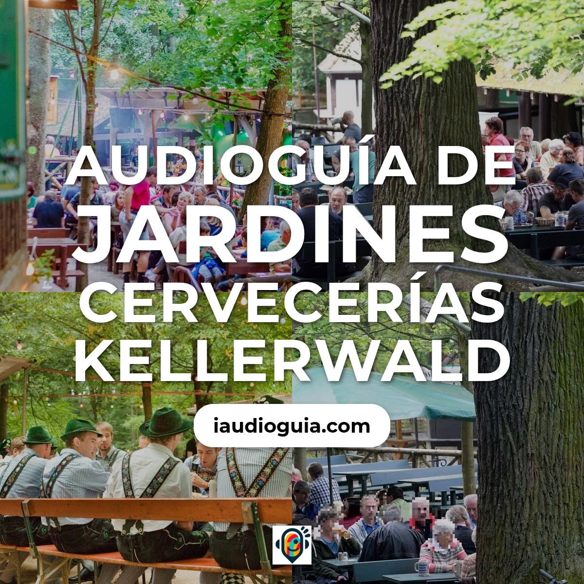 Audioguía de Jardines Cervecerias Kellerwald