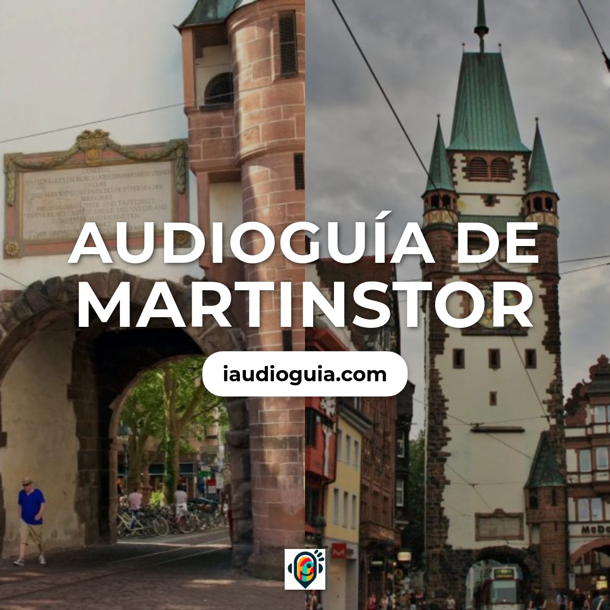 Audioguía de Puerta Martinstor