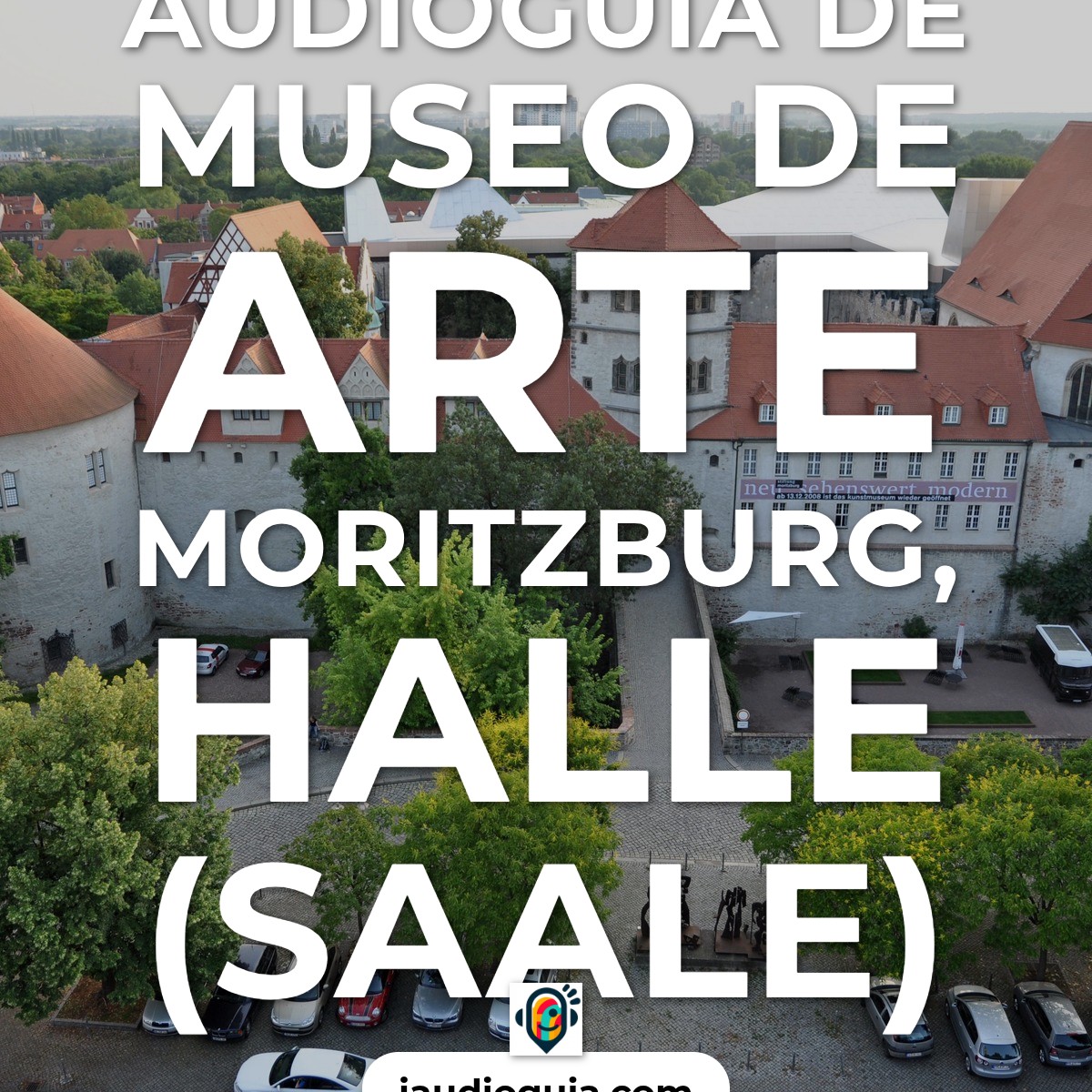 Audioguía de Halle