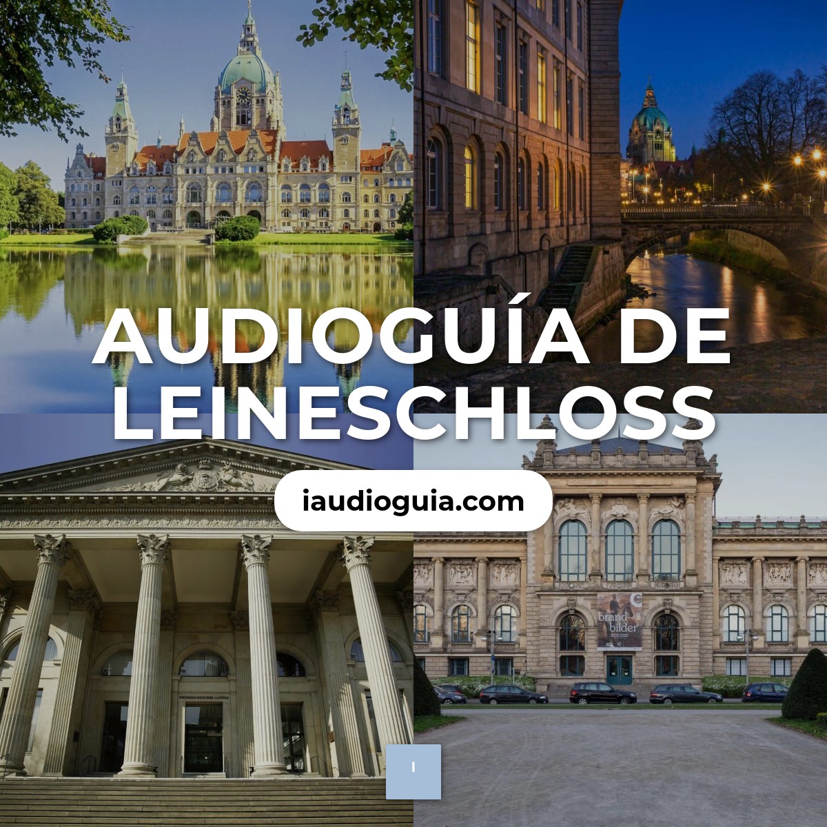 Audioguía de Palacio Leineschloss