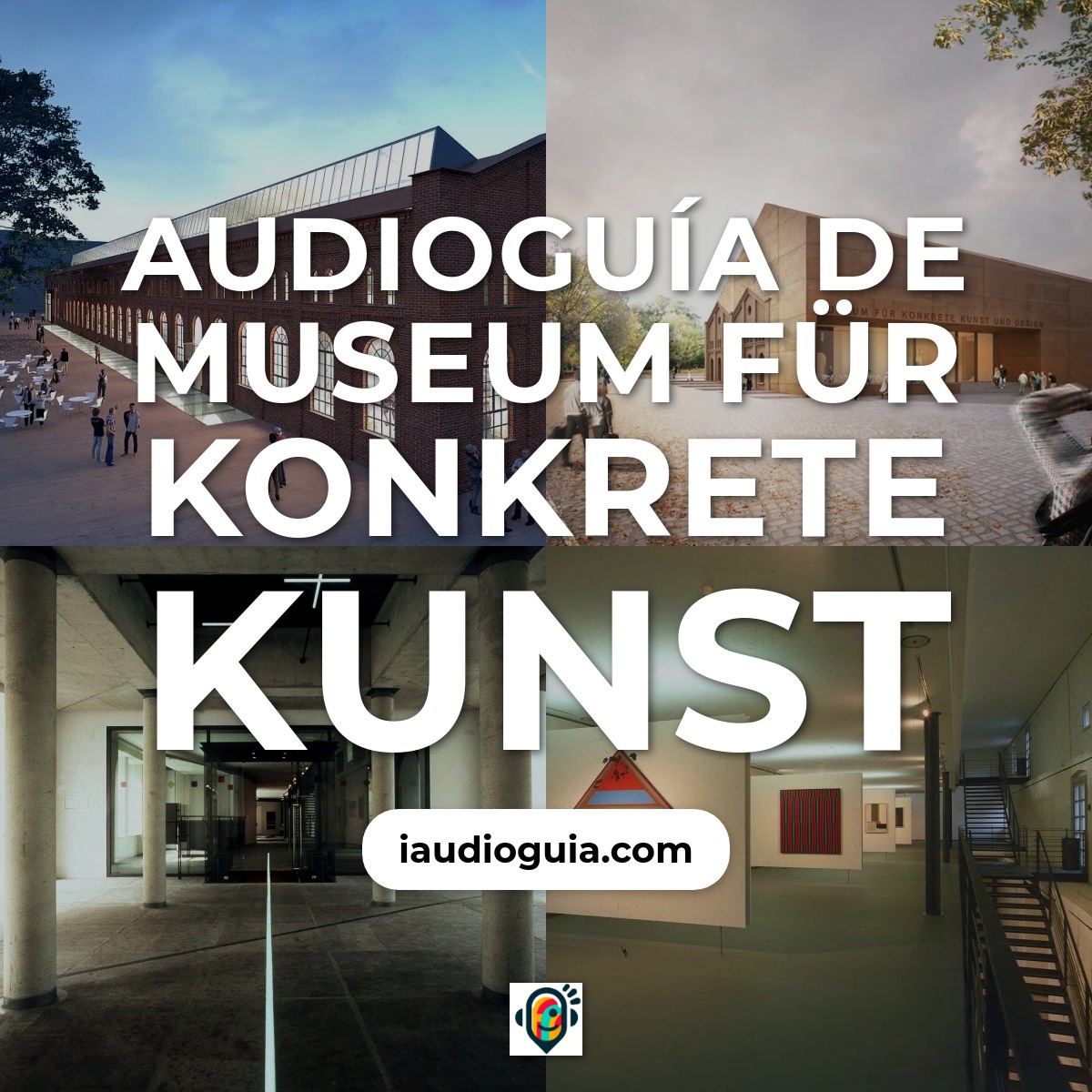 Audioguía de Museum Fur Konkrete Kunst