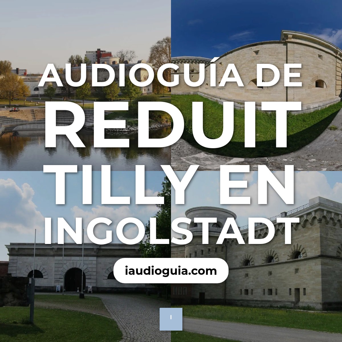Audioguía de Reduit Tilly