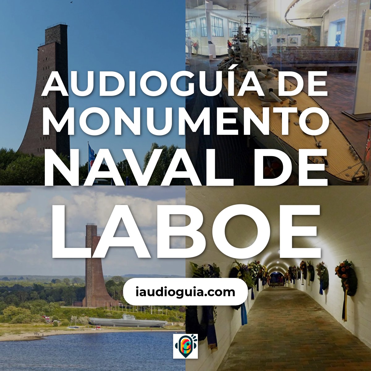 Audioguía de Laboe Naval Memorial