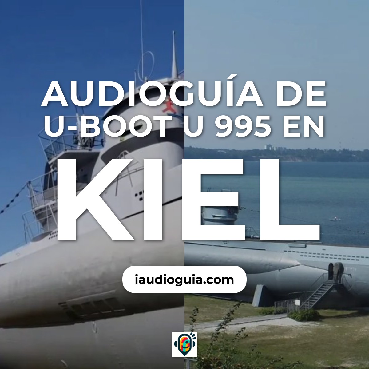 Audioguía de U Boot U 995