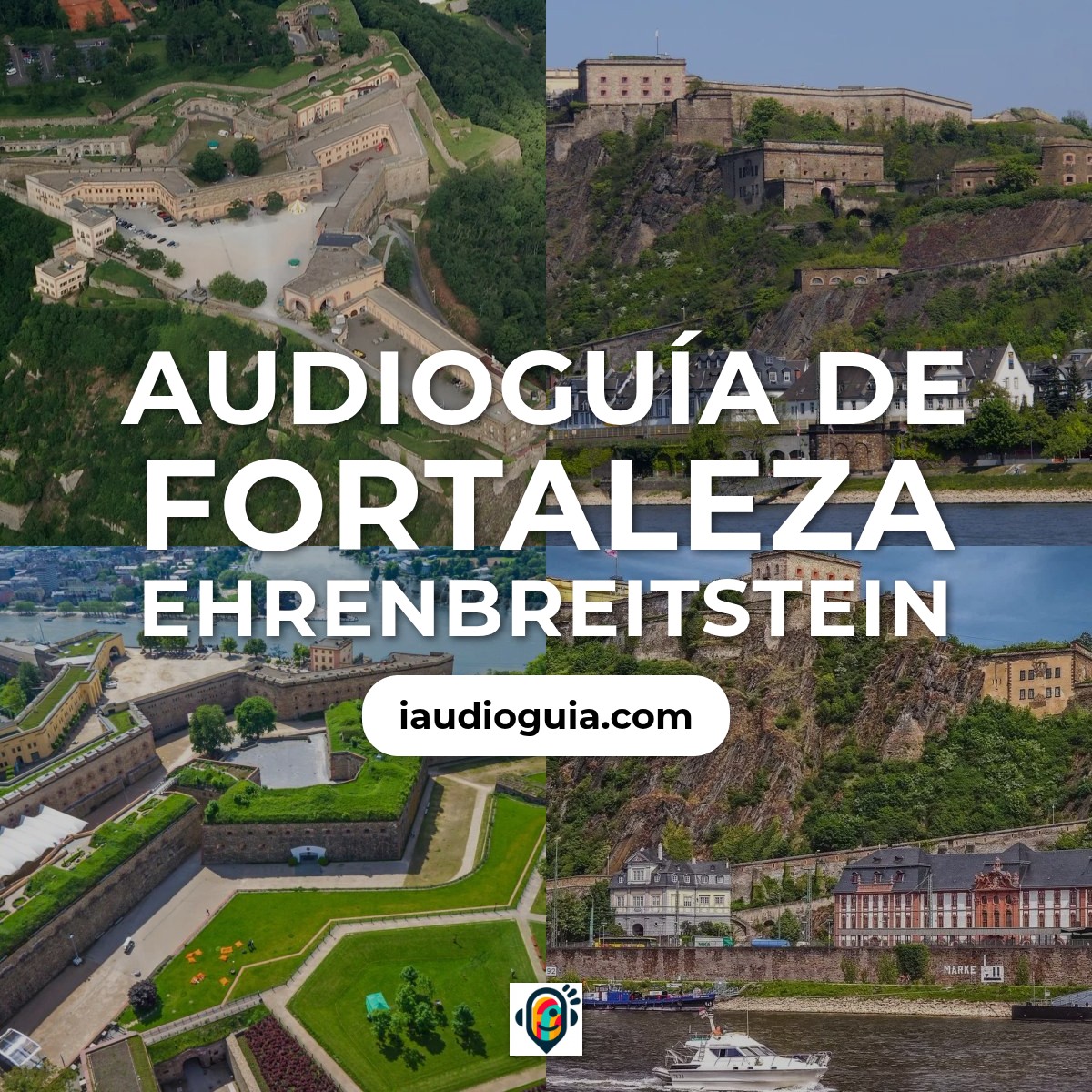 Audioguía de Fortaleza Ehrenbreitstein
